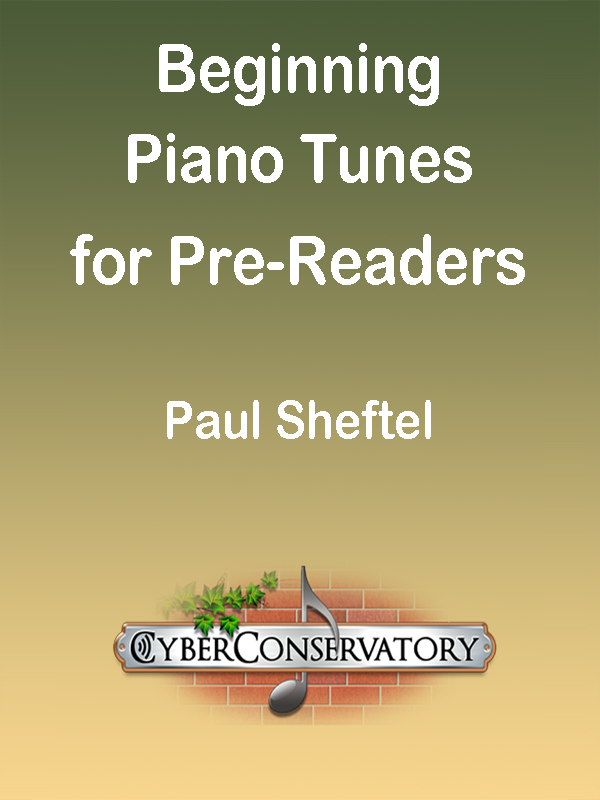 Beginning Piano Tunes for Pre-Readers