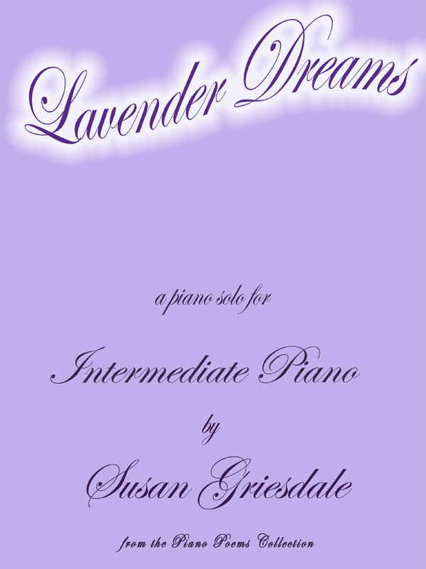 Lavender Dreams by Susan Griesdale