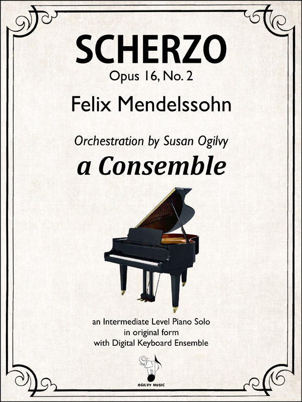 Scherzo Op. 16, No. 2 - Mendelssohn-Ogilvy