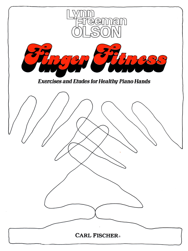 Finger Fitness by Lynn Freeman Olson