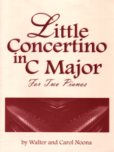 Little Concertino in C Major - Walter and Carol Noona