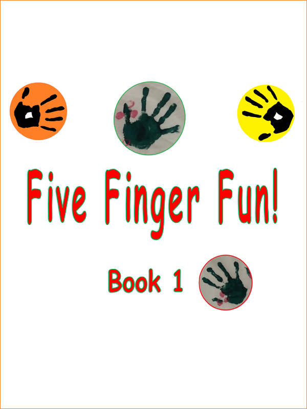 Five Fingers Fun Book 1 Cover