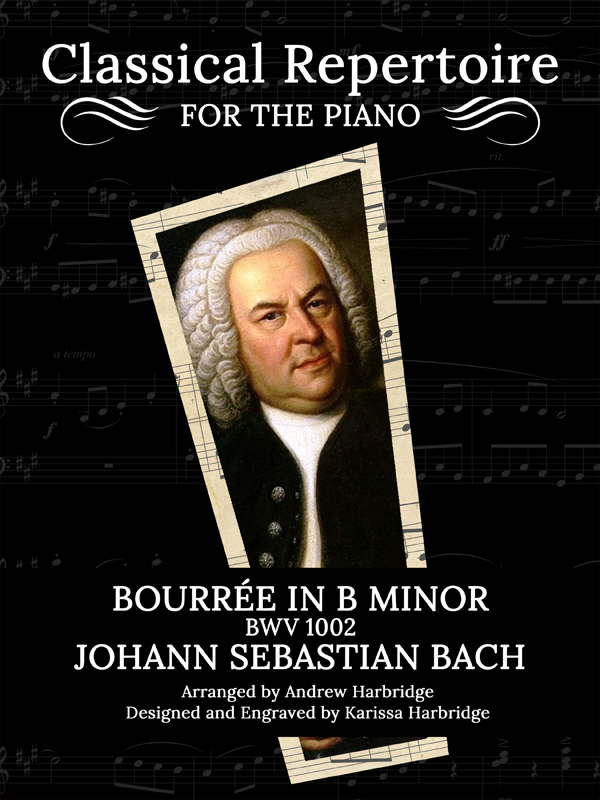 Bourrée in B Minor, BWV 1002 - Bach-Harbridge Cover