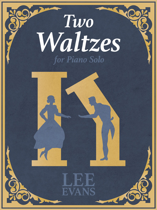 Two Waltzes for Piano Solo by Lee Evans Cover