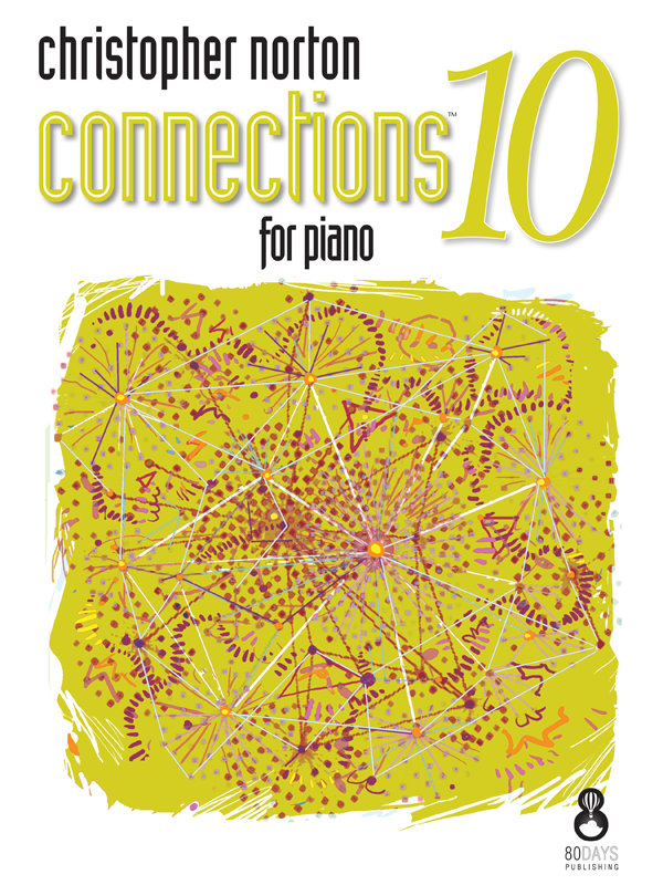 Christopher Norton Connections for Piano 10 Cover