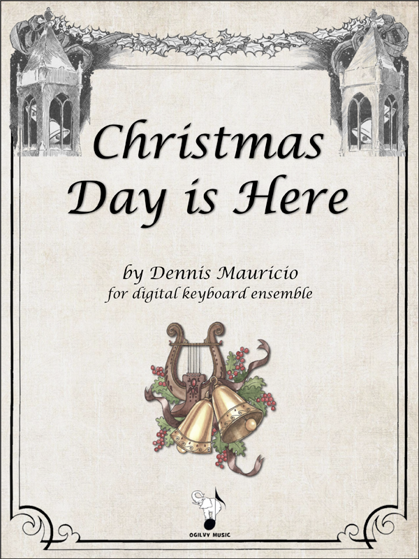 Christmas Day is Here by Dennis Mauricio Cover