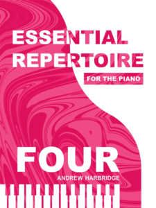Essential Repertoire for the Piano FOUR