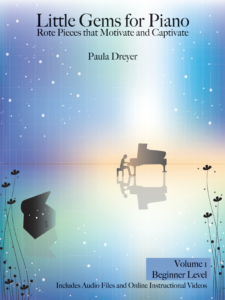 Little Gems for Piano Volume 1 by Paula Dreyer