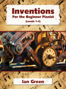Inventions for the Beginner Pianist by Ian Green Cover