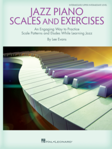 Jazz Piano Scales & Exercises by Lee Evans